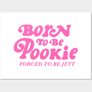 Born To Be Pookie Posters and Art